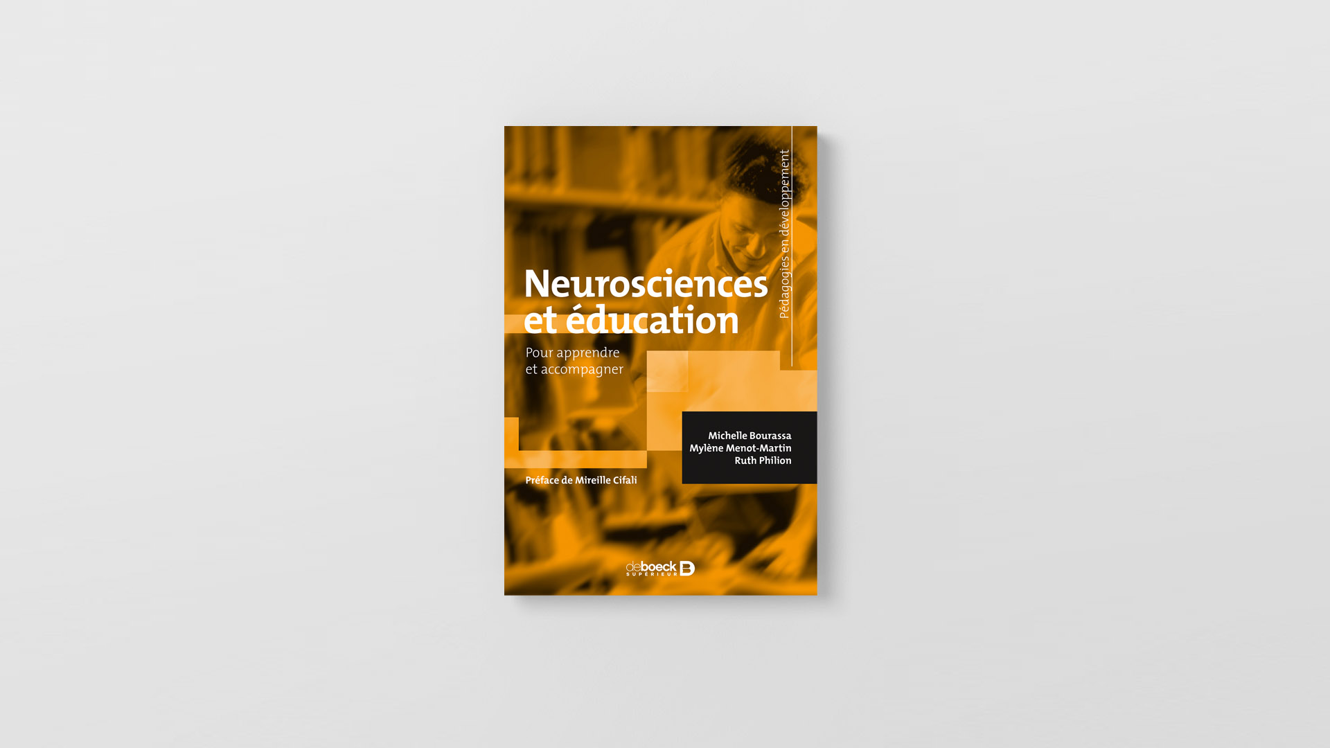 Neurosciences et éducation, pour apprendre et accompagner